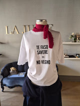 T-shirt 'Te faso savere=no vegno